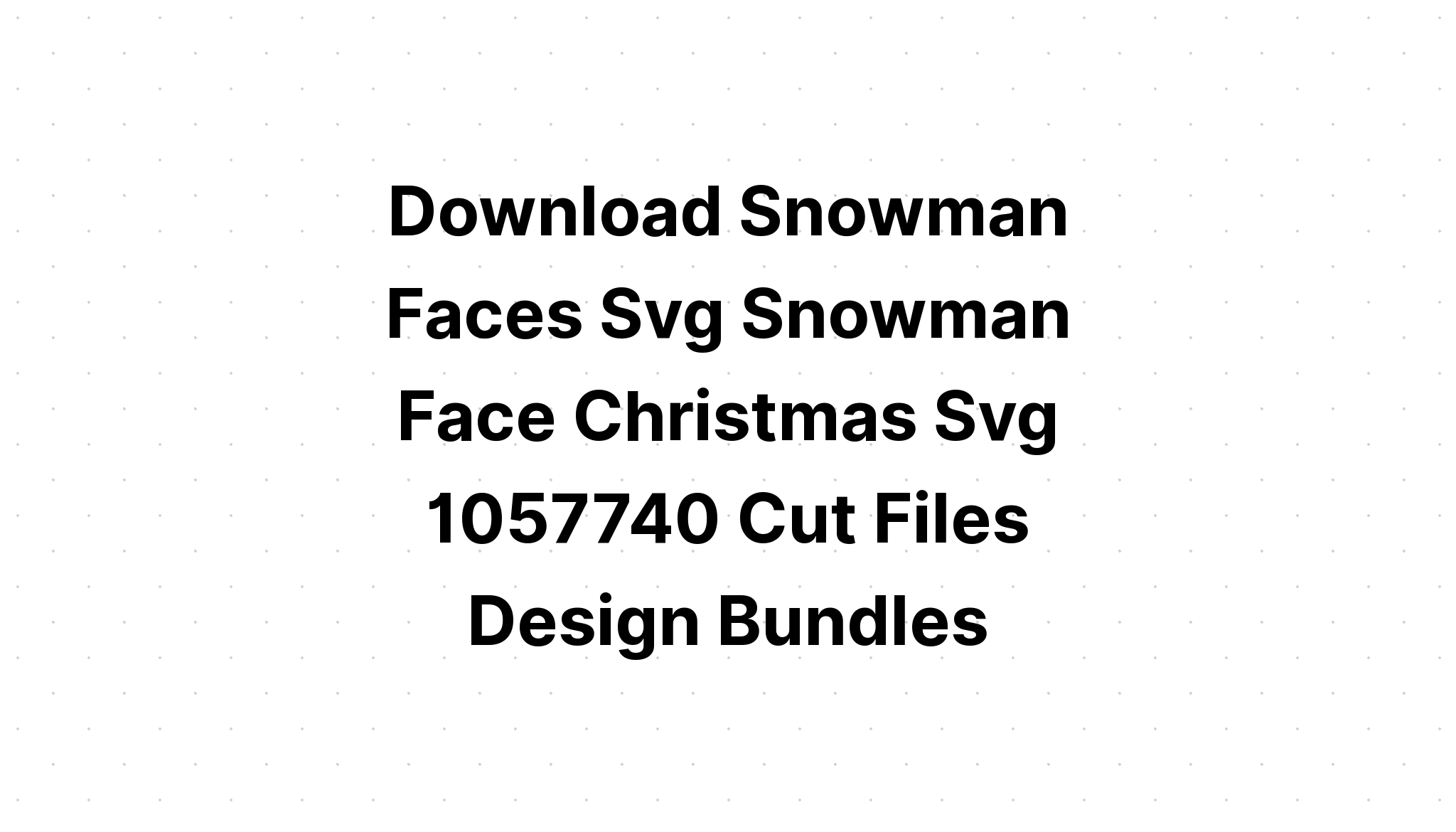 Download 6 Animal Faces Cut Files For Face SVG File